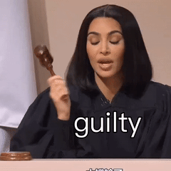 Judge Says Guilty — Reaction meme