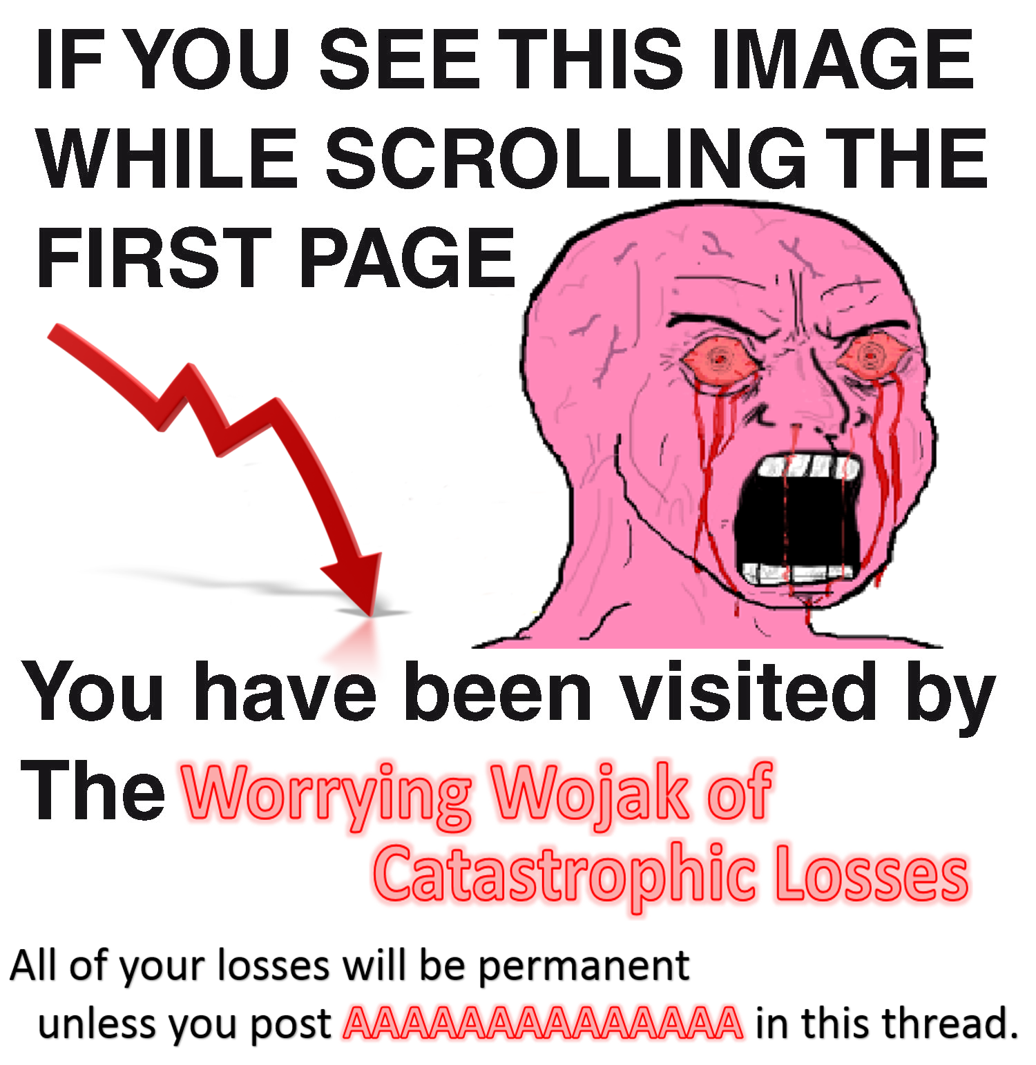 Pink wojak of catastrophic losses — Wojak meme