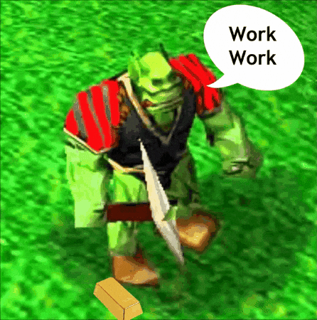 Work Work Orc — Reaction meme
