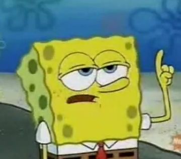 I'll Have You Know Spongebob meme template — Templates meme