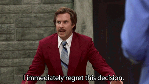Will Ferrell I Immediately Regret This Decision — Reaction meme