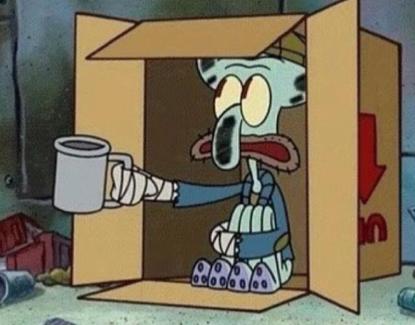 Squidward begging in box — Reaction meme