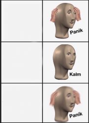 Panik Kalm Panik meme template — Templates meme