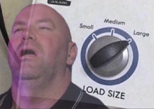Load size dana white — Reaction meme