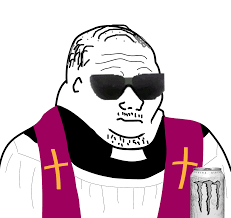 Wojak fat priest sunglasses monster — Wojak meme