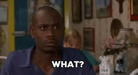 Dave Chapelle What? — Reaction meme