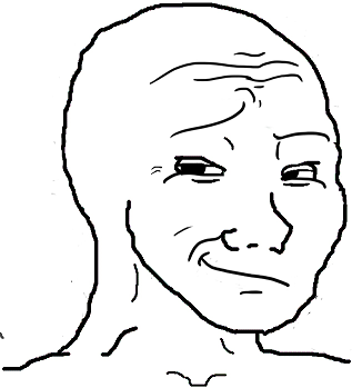Wojak smug face — Wojak meme