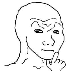 Wojak thinking — Wojak meme