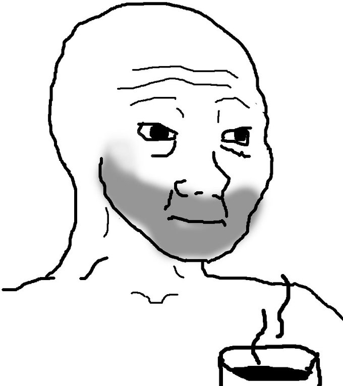 Wojak unshaven coffee — Wojak meme