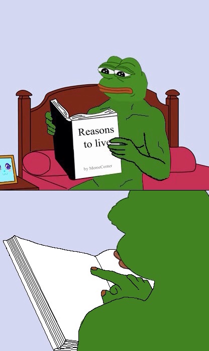 Pepe reasons to live book — Pepe meme