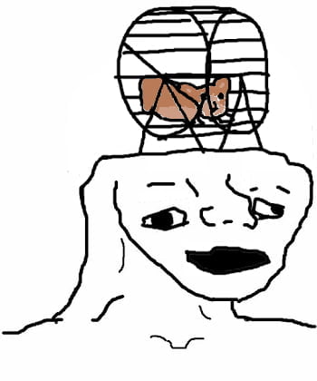 Brainlet hamster wheel — Brainlet meme