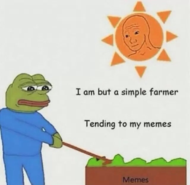 Pepe farming memes wojak sun — Pepe meme