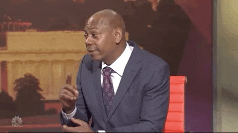 Dave Chapelle You Love To See It — Reaction meme