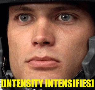 Intensity intensifies starship troopers — Reaction meme