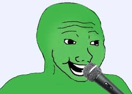 Green wojak singing — Wojak meme