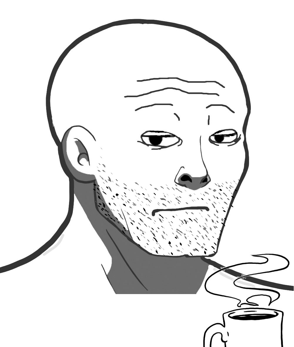 Nujak coffee unshaven — Wojak meme