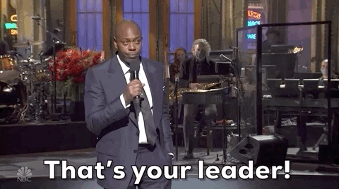 Dave Chapelle That's Your Leader — Reaction meme