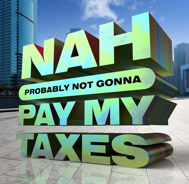 Nah probably not gonna pay taxes — Reaction meme