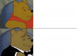 Tuxedo Winnie The Pooh meme template — Templates meme