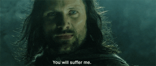 You Will Suffer Me — Reaction meme