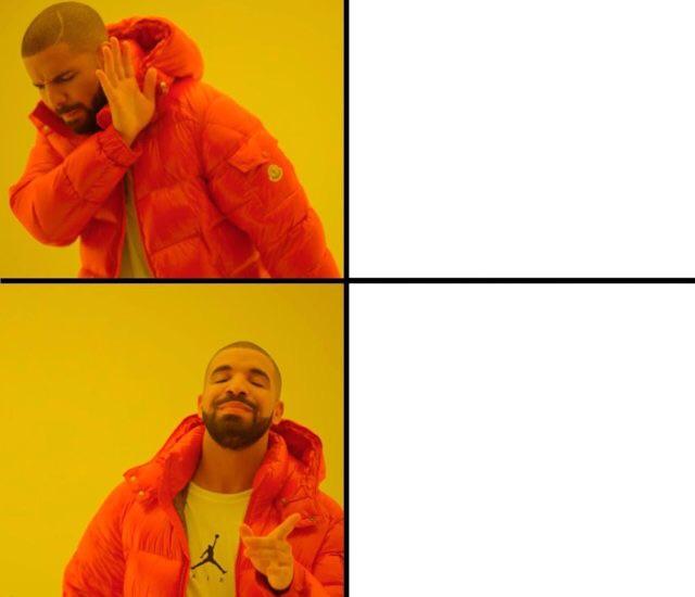 Drake meme meme template — Templates meme