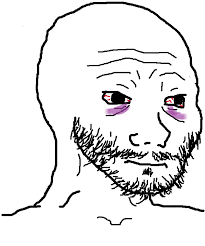 Wojak stage 1.5 doomer — Wojak meme