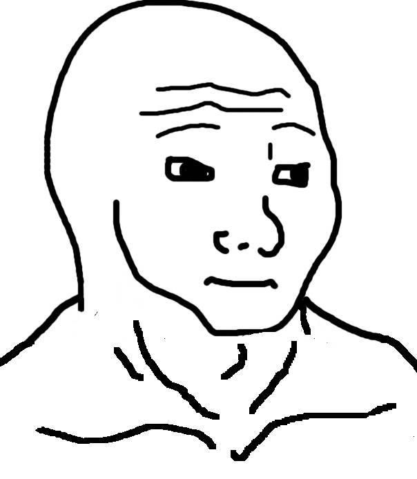 Wojak big neck — Wojak meme
