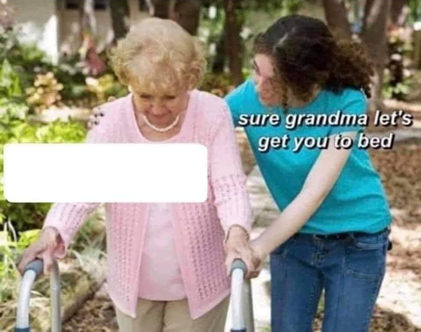 Sure grandma meme template — Templates meme
