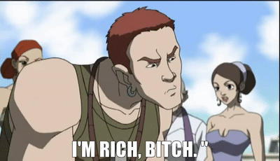 I’m rich bitch — Reaction meme