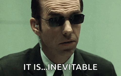 "It Is... Inevitable" — Reaction meme