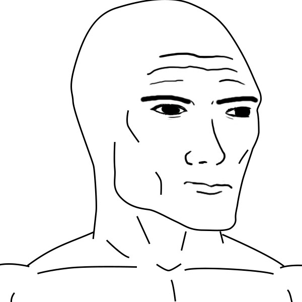 Wojak strong chin chad — Wojak meme