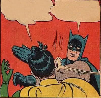 Batman Slapping Robin meme template — Templates meme