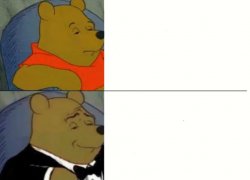 Fancy Winnie The Pooh Meme meme template — Templates meme