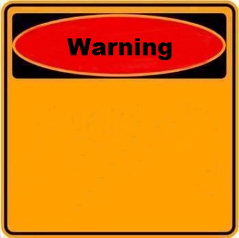 Warning Sign meme template — Templates meme