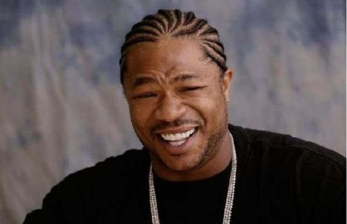 Yo Dawg Heard You meme template — Templates meme