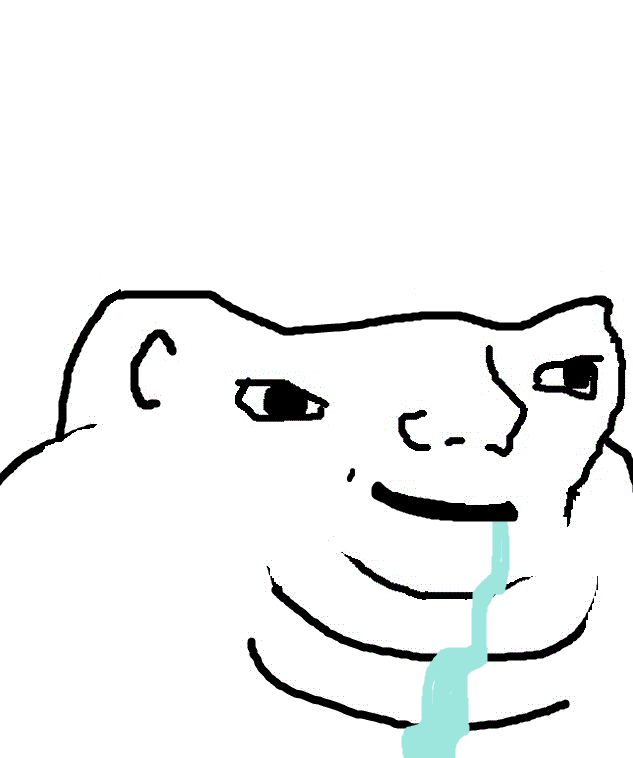 Brainlet fat drooling — Brainlet meme
