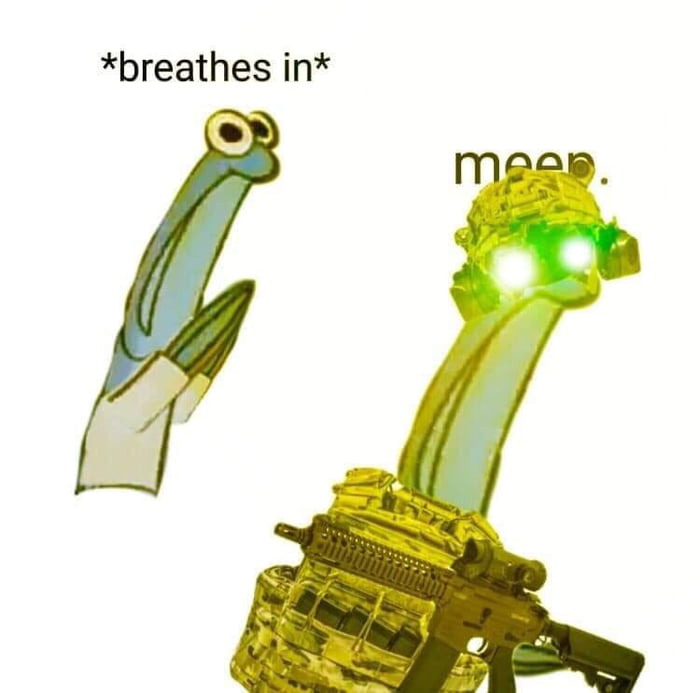Tactical meep spongebob — Reaction meme