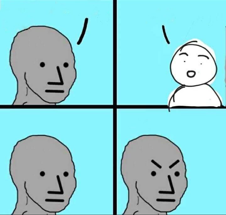 NPC Meme meme template — Templates meme
