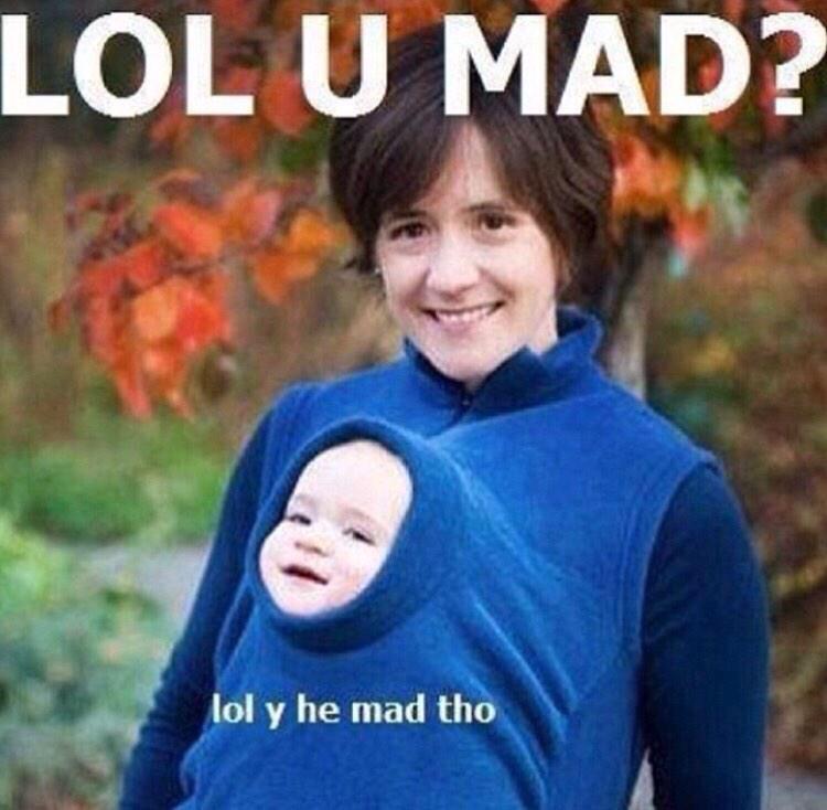 Baby mom asking if u mad — Reaction meme