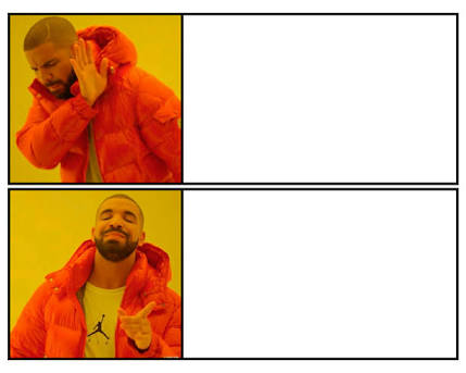 No - Yes meme template — Templates meme