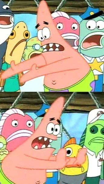 Put It Somewhere Else Patrick meme template — Templates meme