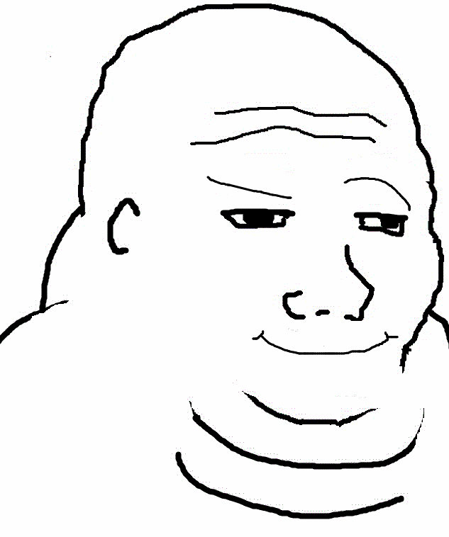 Wojak fat smirking raising eyebrow — Wojak meme