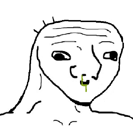 Brainlet snot taste — Brainlet meme