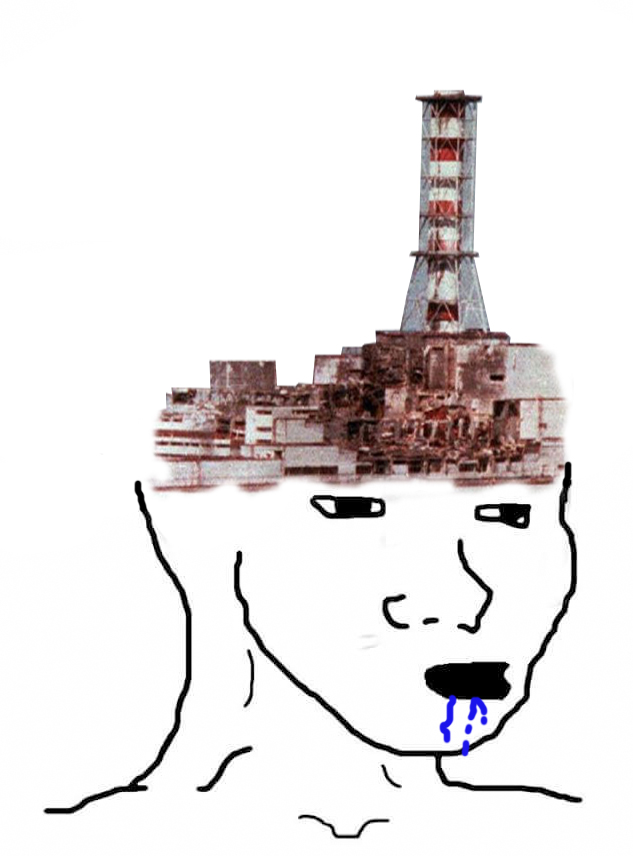 Brainlet chernobyl brain drooling — Brainlet meme