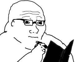Wojak fat glasses taking notes — Wojak meme