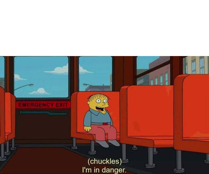 I'm in Danger + blank place above meme template — Templates meme