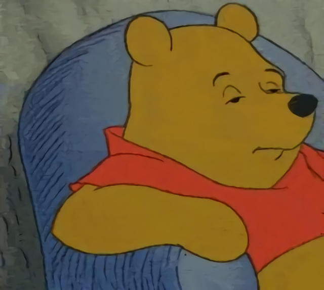 Pooh bear unimpressed — Reaction meme