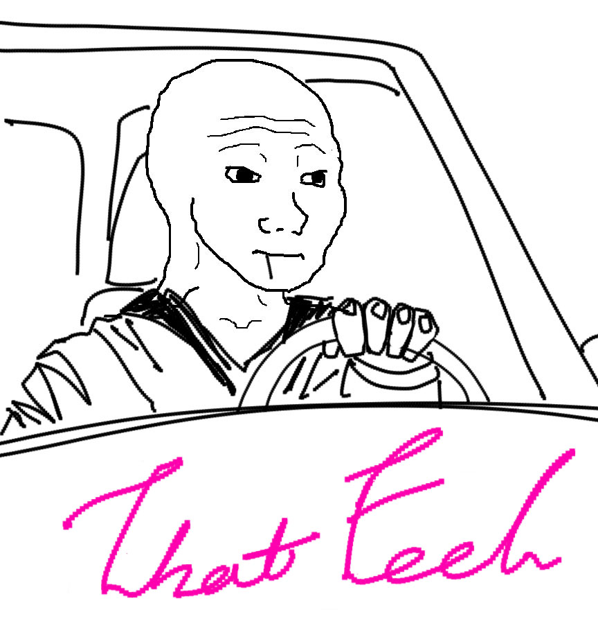 Wojak that feel drive — Wojak meme
