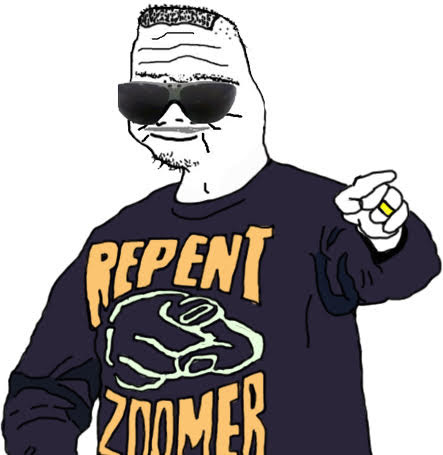 Boomer repent zoomer — Boomer meme