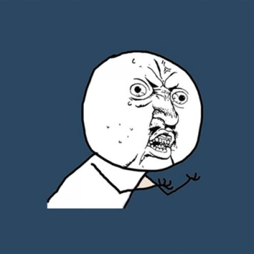 Y U No meme template — Templates meme